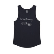 'Don't worry. Eat happy.'  Women's Singlet.