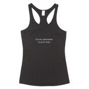 'I'm Not Interested in Your Diet' Women's T-Back Singlet.